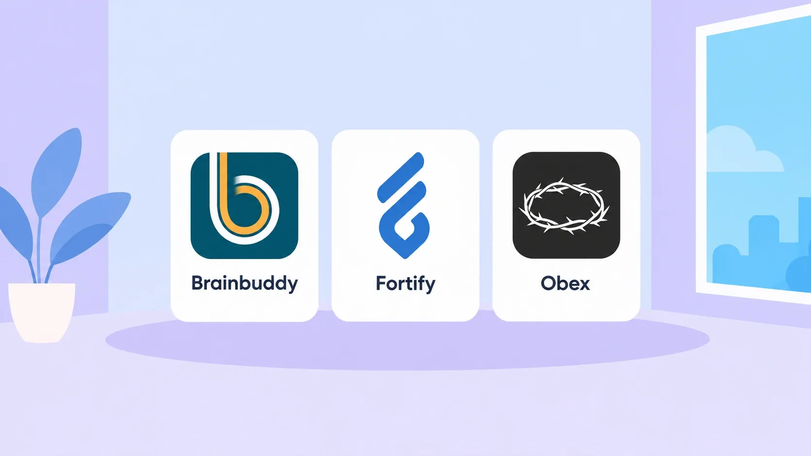 Brainbuddy vs Fortify vs Obex: Features and Best Fit