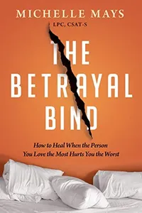 Cover of The Betrayal Bind